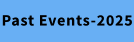 Past Events-2025